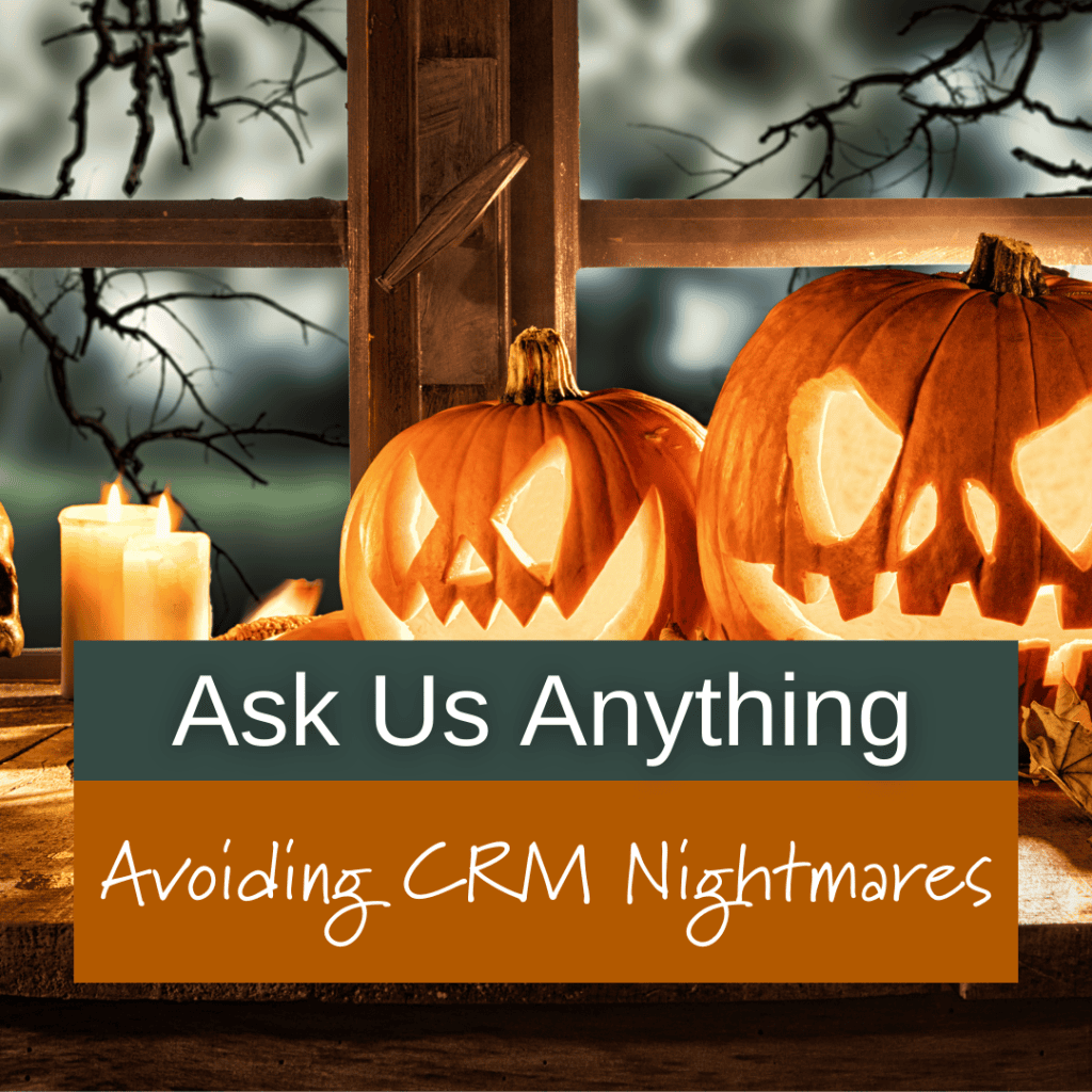 CRM nightmares
